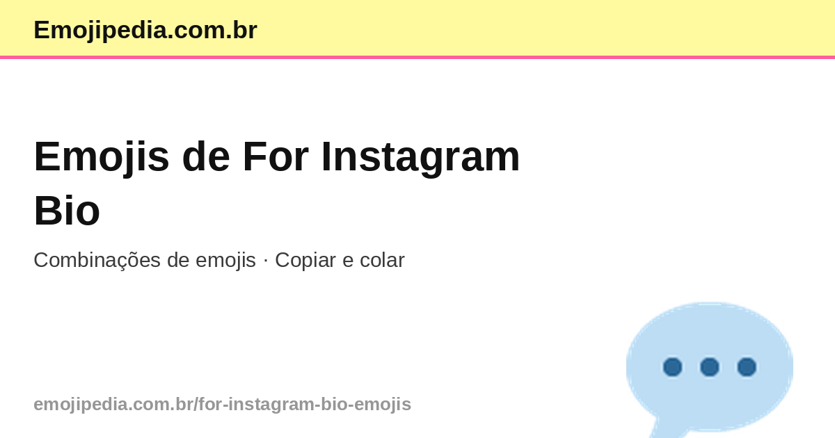 For Instagram Bio Emojis — Copiar e Colar | Emojipedia.com.br
