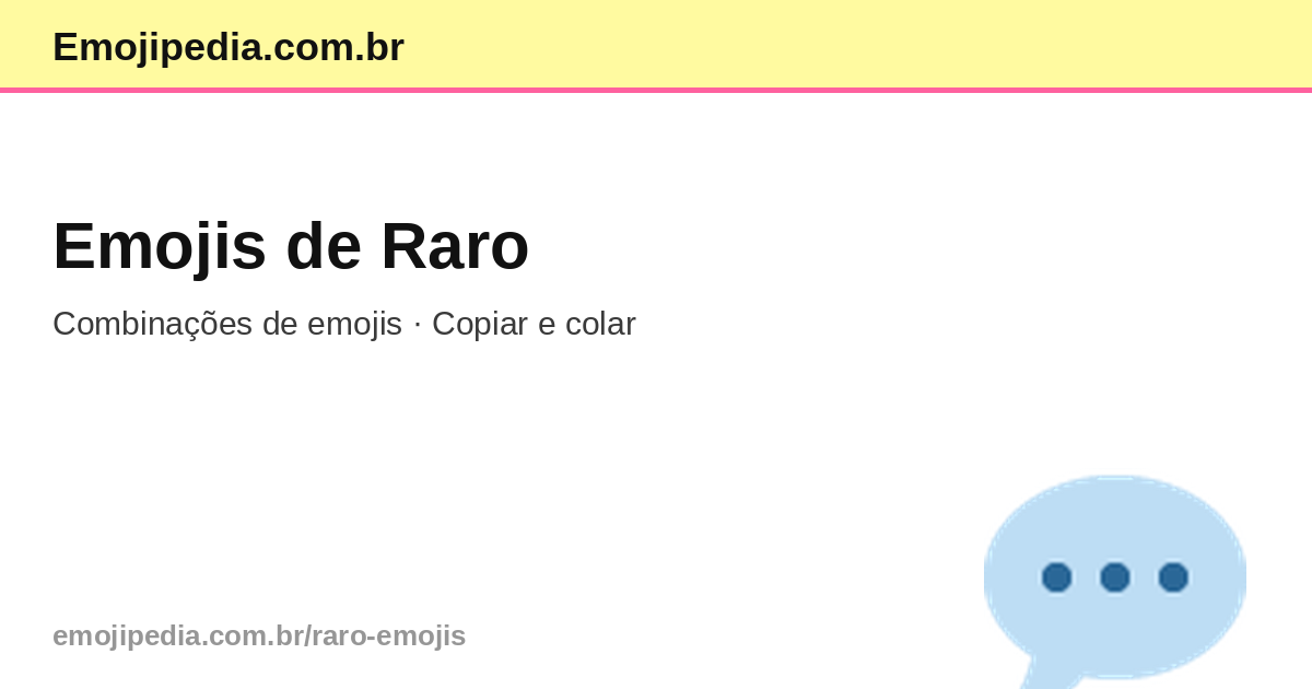 Raro Emojis β Copiar e Colar | Emojipedia.com.br