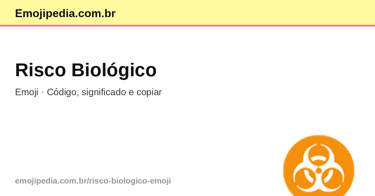 ☣️ Risco Biológico Emoji — Código, Significado e Copiar | Emojipedia.com.br
